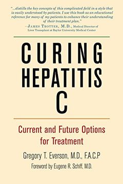 portada Curing Hepatitis C: Current and Future Options for Treatment (en Inglés)