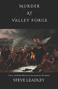portada Murder at Valley Forge: A fox and Shelby Mystery of the American Revolution (Fox and Shelby Mysteries of the American Revolution) (en Inglés)