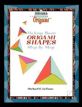 portada making origami shapes step by step (in English)