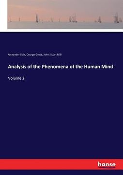 portada Analysis of the Phenomena of the Human Mind: Volume 2 (en Inglés)
