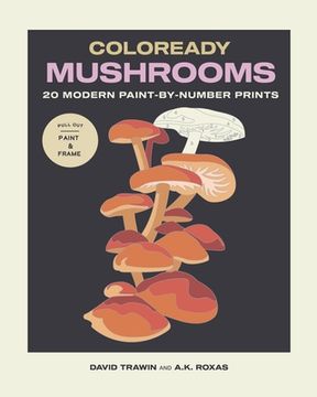 portada Coloready Mushrooms: 20 Modern Paint-By-Number Prints