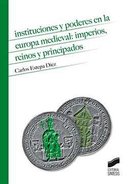 portada Instituciones Y Poderes En La Europa (in Spanish)
