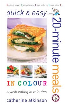 portada Quick and Easy 20-minute Meals in Colour