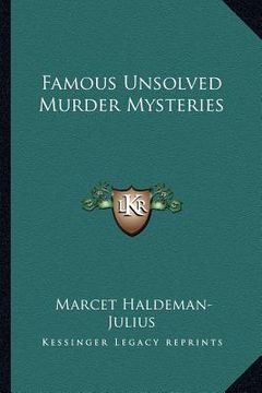 portada famous unsolved murder mysteries (en Inglés)