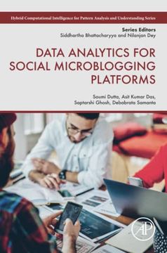 portada Data Analytics for Social Microblogging Platforms (Hybrid Computational Intelligence for Pattern Analysis and Understanding) (en Inglés)