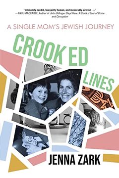 portada Crooked Lines: A Single Mom's Jewish Journey (en Inglés)