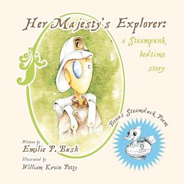 portada her majesty's explorer: a steampunk bedtime story (in English)