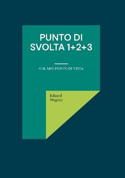 portada Punto di Svolta 1+2+3 (en Italiano)