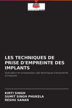 portada Les Techniques de Prise d'Empreinte Des Implants (en Francés)