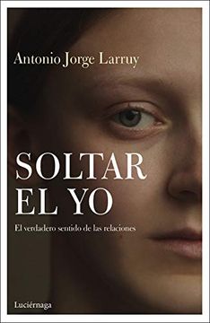 portada Soltar el yo (in Spanish)