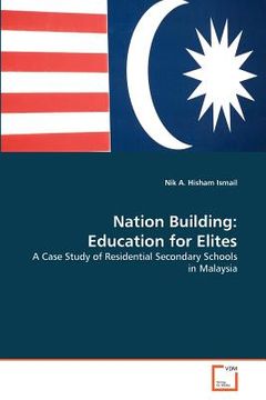 portada nation building: education for elites (en Inglés)