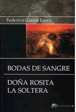 portada Bodas de Sangre / Doña Rosita la Soltera (in Spanish)
