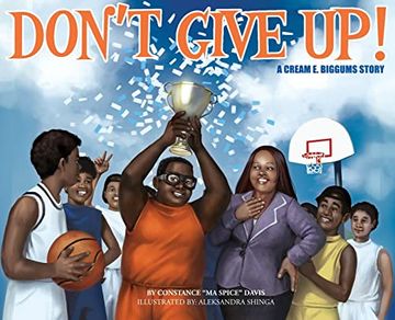 portada Don't Give Up! A Cream e. Biggums Story (en Inglés)