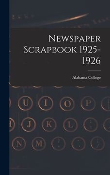 portada Newspaper Scrapbook 1925-1926 (en Inglés)