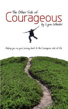 portada the other side of courageous (en Inglés)