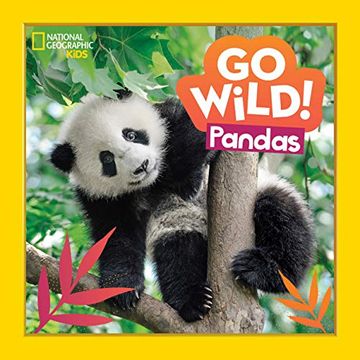 portada Go Wild! Pandas (National Geographic Kids) (en Inglés)