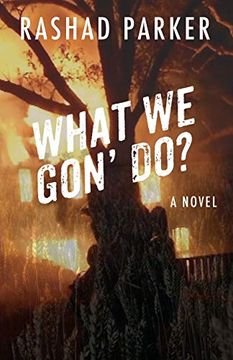 portada What we Gon' do? (in English)