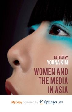 portada Women and the Media in Asia: The Precarious Self (en Inglés)