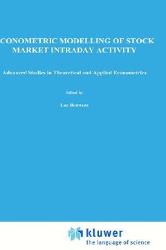 portada econometric modelling of stock market intraday activity (en Inglés)
