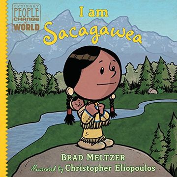portada I am Sacagawea (Ordinary People Change the World) (en Inglés)
