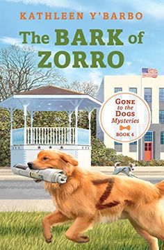 portada The Bark of Zorro (Gone to the Dogs, 4) 