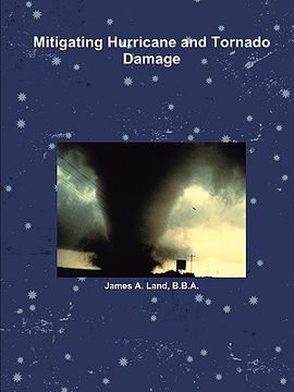 portada mitigating hurricane and tornado damage (en Inglés)