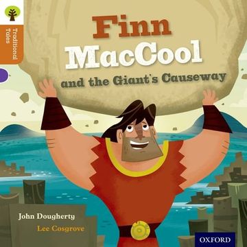 portada Oxford Reading Tree Traditional Tales: Level 8: Finn Maccool and the Giant's Causeway