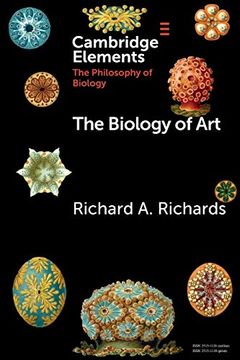 portada The Biology of art (Elements in the Philosophy of Biology) (in English)