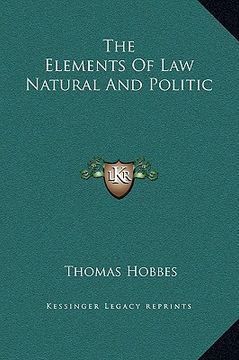 portada the elements of law natural and politic (in English)