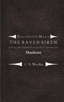 portada Filling the Afterlife From the Underworld: Manhunt: Case Files From the Raven Siren (The Raven Siren Case Files) (Volume 9) (en Inglés)