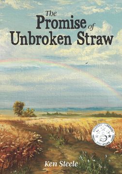 portada The Promise of Unbroken Straw (in English)