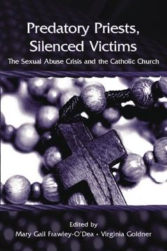 portada Predatory Priests, Silenced Victims: The Sexual Abuse Crisis and the Catholic Church