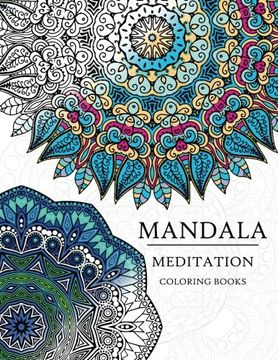 portada Mandala Meditation Coloring Book: Mandala Coloring Books for Relaxation, Meditation and Creativity (en Inglés)