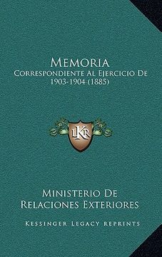 portada Memoria: Correspondiente al Ejercicio de 1903-1904 (1885)