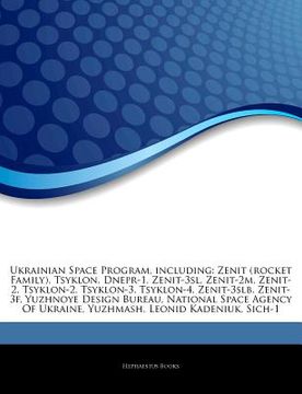 portada articles on ukrainian space program, including: zenit (rocket family), tsyklon, dnepr-1, zenit-3sl, zenit-2m, zenit-2, tsyklon-2, tsyklon-3, tsyklon-4
