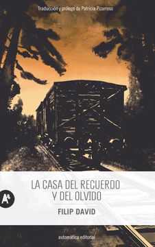 portada La Casa del Recuerdo y del Olvido (in Spanish)