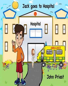 portada Jack goes to Hospital (en Inglés)