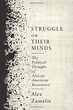 portada Struggle on Their Minds: The Political Thought of African American Resistance 