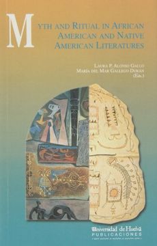portada myth and ritual in african american and native american literatures (in English)