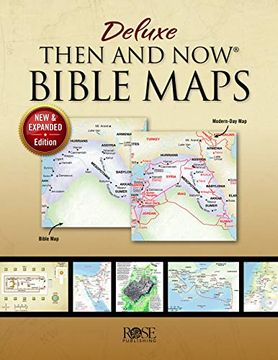 portada Book: Deluxe Then and now Bible Maps 2. 0: New and Expanded Edition (en Inglés)