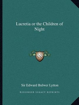 portada lucretia or the children of night (en Inglés)