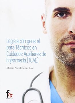 portada Técnicos en Cuidados Auxiliares de Enfermería. Legislación general