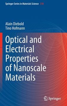 portada Optical and Electrical Properties of Nanoscale Materials (en Inglés)