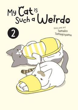 portada My Cat Is Such a Weirdo Vol. 2 (en Inglés)