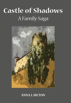 portada Castle of Shadows: A Family Saga (en Inglés)