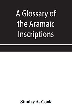portada A Glossary of the Aramaic Inscriptions (en Inglés)