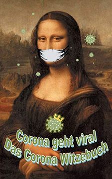 portada Corona Geht Viral! Das Corona-Witzebuch (en Alemán)