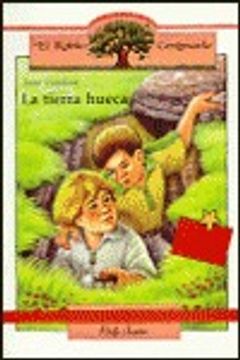 portada La tierra hueca (El Roble Centenario) (in Spanish)