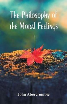 portada The Philosophy of the Moral Feelings