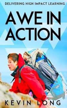 portada Awe in Action: Delivering High Impact Learning